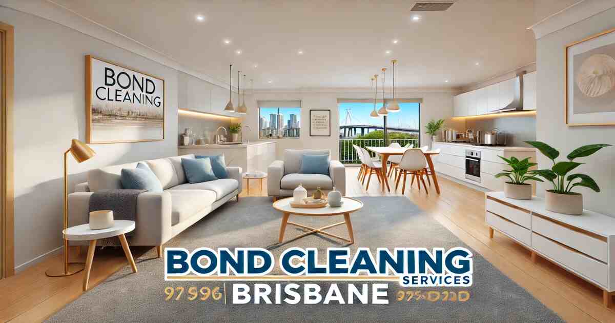 Bond Cleaning Company Brisbane Key Benefits Explained